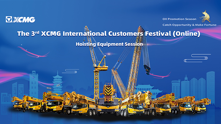 The 3rd XCMG International Customers Festival (Online) Hoisting Equipment Session
