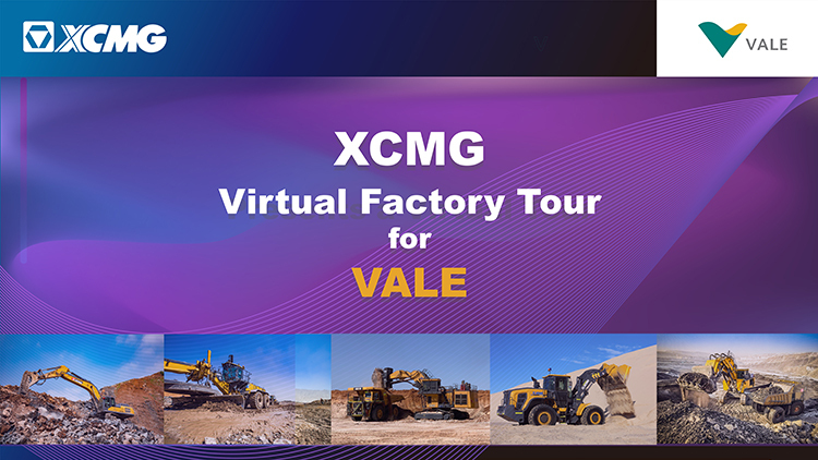 XCMG Virtual Factory Tour for Vale